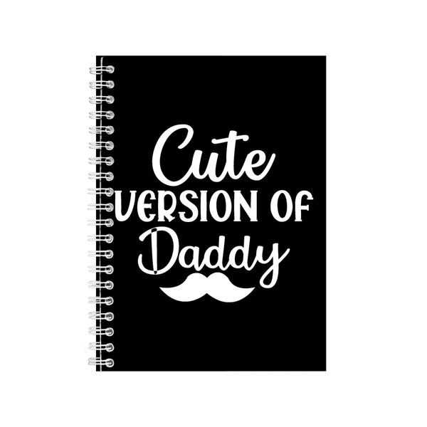 Version Of Daddy A5 Notebook Spiral Lined Trendy image