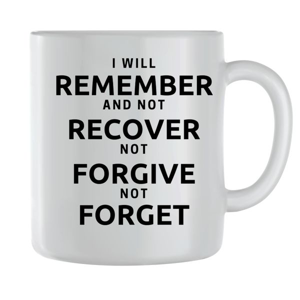 Remember Coffee Mugs for Men Women Motivational Saying Graphic Cup Gift 160