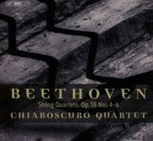 Beethoven: String Quartets, Op. 18, Nos. 4-6 (SACD)