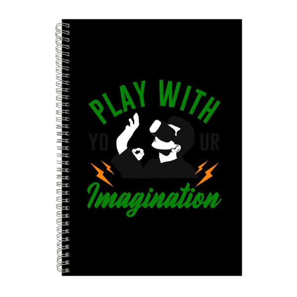 Play With Your Imagination Notebook Gamer Gift Idea A4 Notepad 140