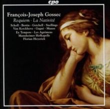 François-Joseph Gossec: Requiem/La Nativité (CD / Album)