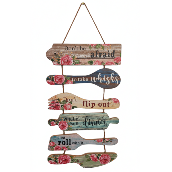 Floral Wooden Kitchen Wall Decor - "Don't Be Afraid to Take Whisks