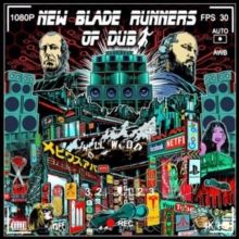 New Blade Runners of Dub (CD / Album)