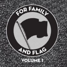 For Family and Flag (CD / Album)