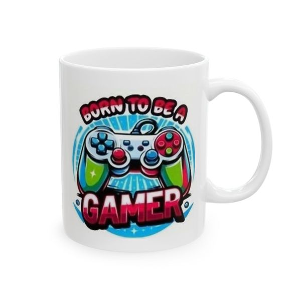 Born to be a GAMER - Ceramic Novelty Mug