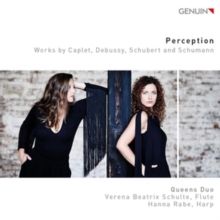Perception: Works By Caplet, Debussy, Schubert and Schumann (CD / Album)