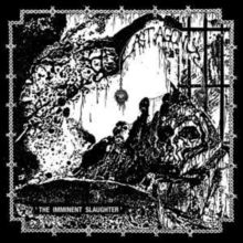 The Imminent Slaughter (Cassette Tape)