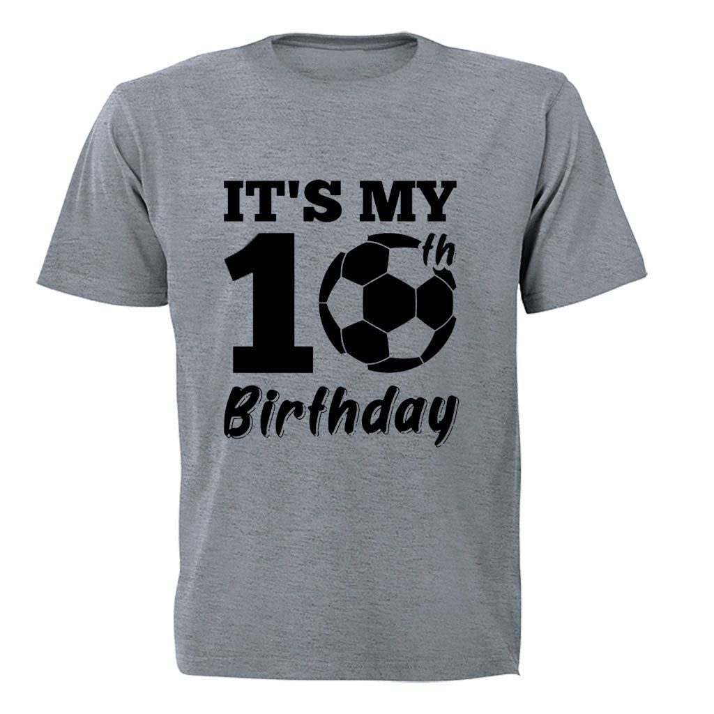 My 10th Birthday - Soccer Ball - Kids T-shirt 