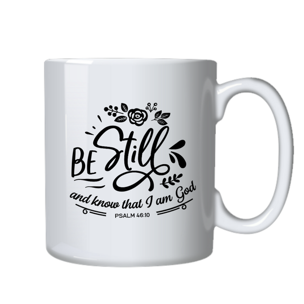 Still I am God Christian Theme Birthday Christmas Gift Mug Cup 402