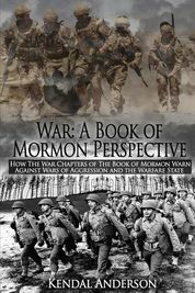 War: A Book Of Mormon Perspective: How The War Chapters Of The Book Of ...