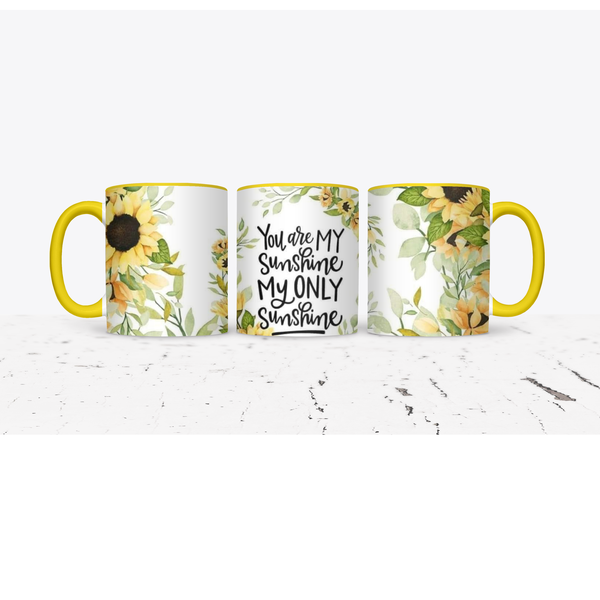 You are My Sunshine Printed Mug 2 Tone