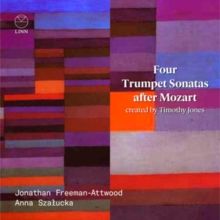 Four Trumpet Sonatas After Mozart (CD / Album Digipak)