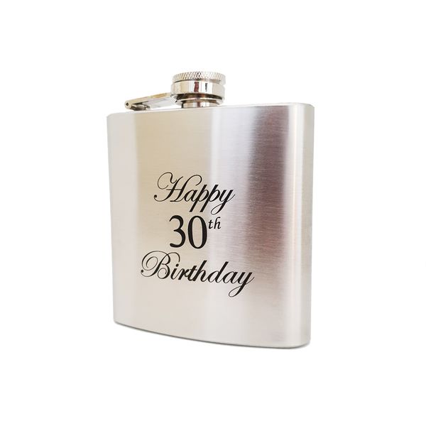 Stainless Steel Hip Flask - Happy 30th Birthday
