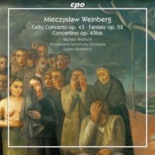 Mieczyslaw Weinberg: Cello Concerto, Op. 43/Fantasy, Op. 52/... (CD / Album)