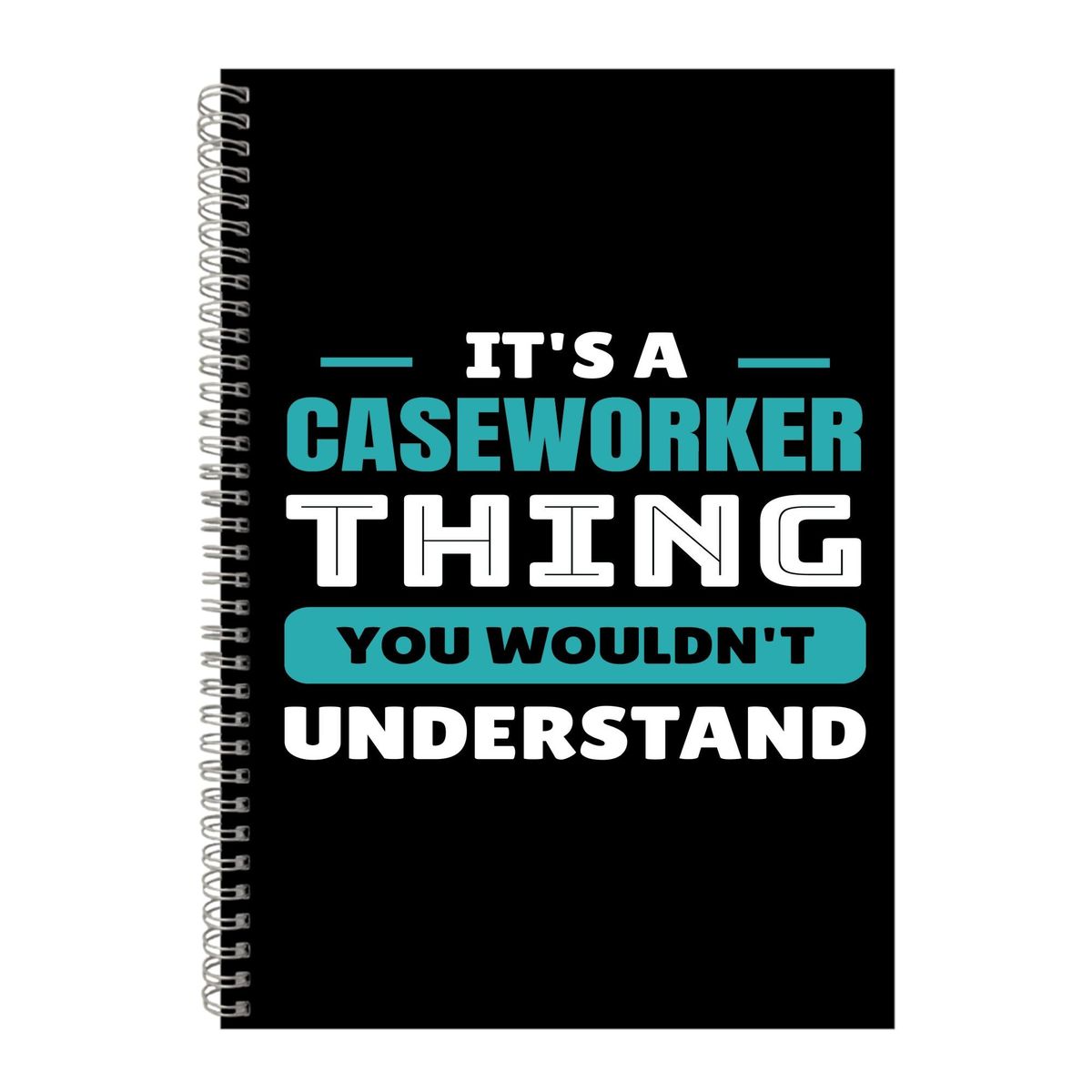 Caseworker A4 Notebook Spiral and Lined Job Quotes Graphic Notepad Gift ...