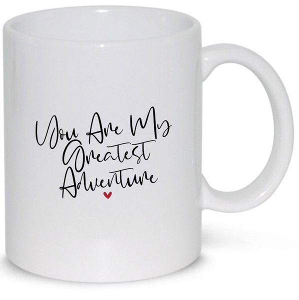 My Greatest Adventure Birthday Christmas Anniversary Valentine Gift Mug