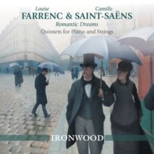 Louise Farrenc &amp; Camille Saint-Saéns: Romantic Dreams (CD / Album)
