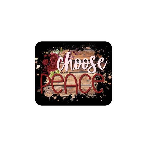 Mouse Pad - Choose Peace Black