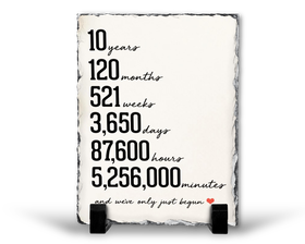 10 Years We've Only Just Begun 10th Year Anniversary Gift Rock Slate