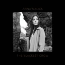 The Blackest Crow (CD / Album Digipak)