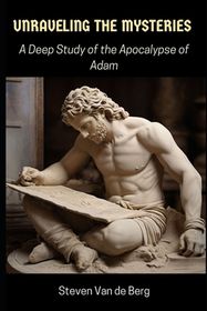 Unraveling the Mysteries: A Deep Study of the Apocalypse of Adam | Shop