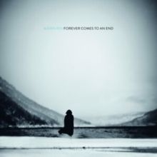 Forever Comes to an End (Vinyl / 12" Album Coloured Vinyl)
