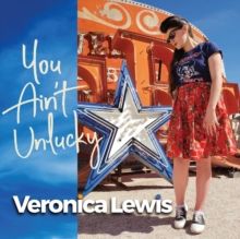 You Ain't Unlucky (CD / Album)