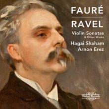 Fauré/Ravel: Violin Sonatas &amp; Other Works (CD / Album)