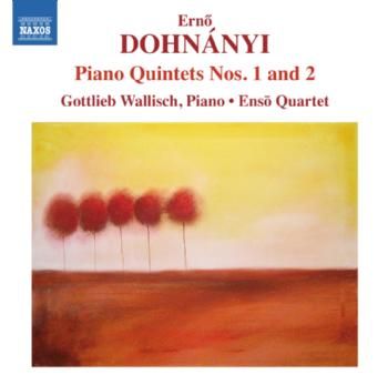 Erno Dohnanyi: Piano Quintets Nos. 1 and 2 (CD / Album)