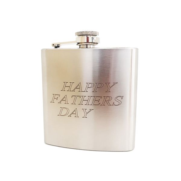 Happy Fathers Day Hip Flask - Stainless Steel