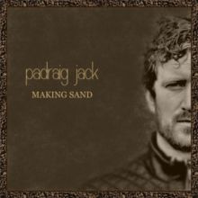 Making Sand (CD / Album)