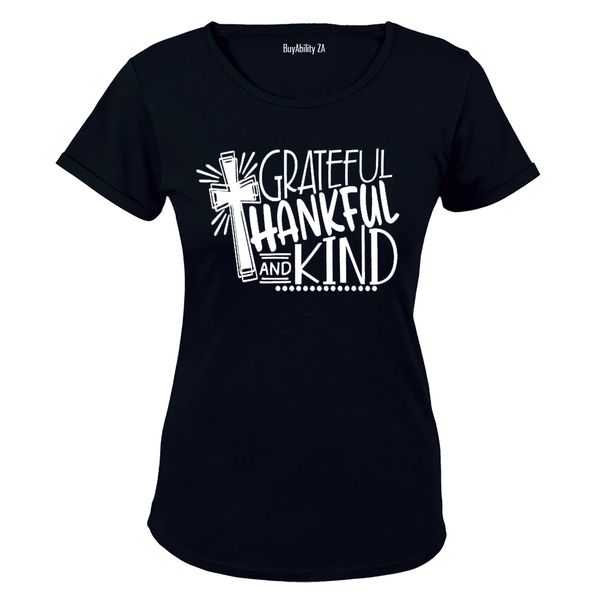 Grateful. Thankful. Kind. - Ladies - T-Shirt - White