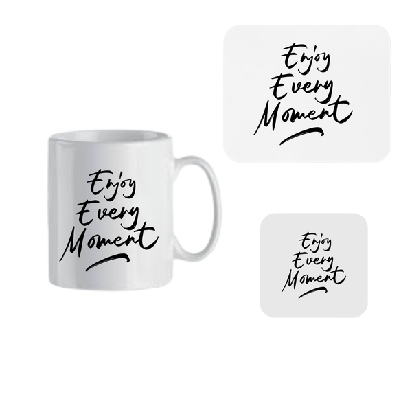 Mug, Coaster and Mouse Pad Combo - Enjoy Every Moment