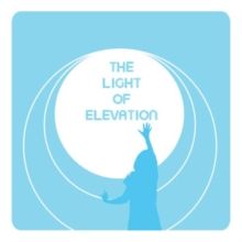 The Light of Elevation (CD / Album)