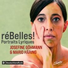 RéBelles!: Portraits Lyriques (CD / Album)