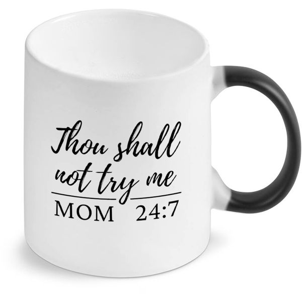 Thou Shall Not Try Me Color Changing Mug