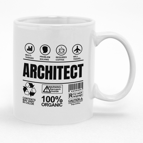 Sarcastic Architect Mug - Gift Idea for Birthday or Christmas