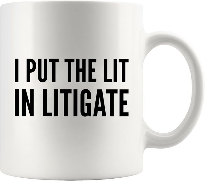 Lit in litigate-Father's day-Mother's day-Valentines-Christmas Mug