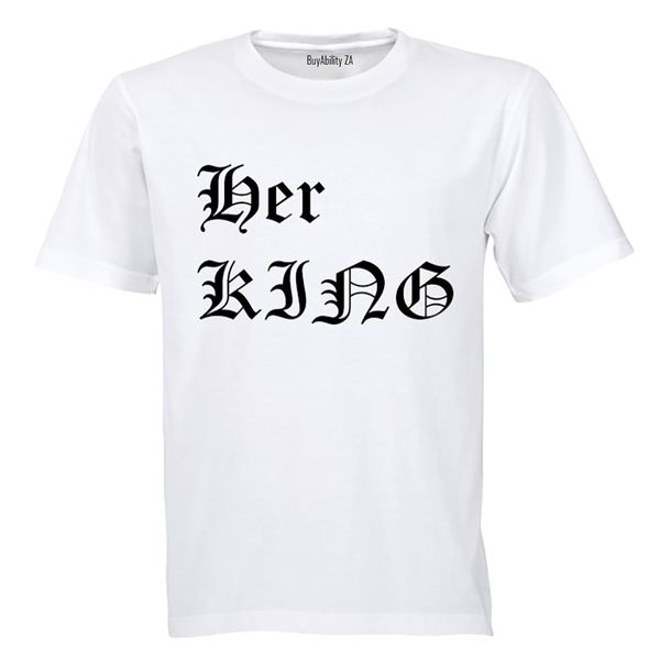 Her King! - Mens - T-Shirt - White