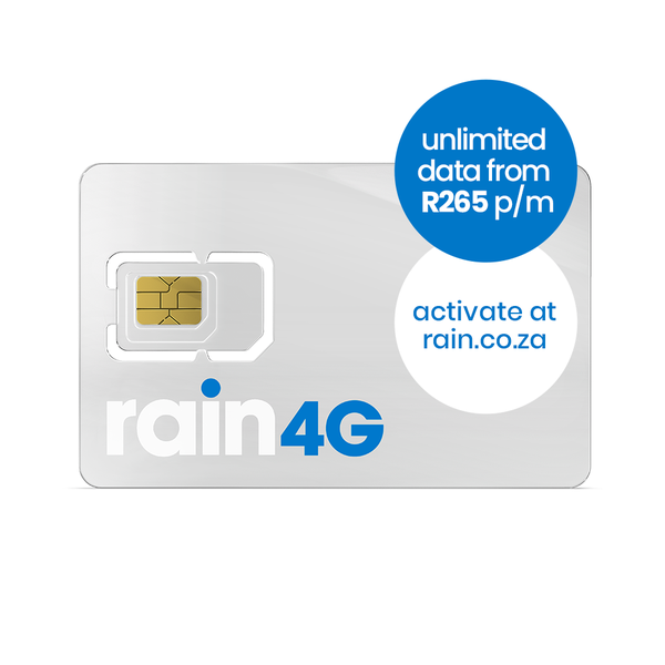 rain 4G SIM - Choose unlimited data: R265 or R499 a month. No contracts.