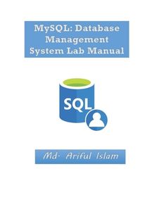 MySQL: Database Management System Lab Manual | Shop Today. Get it ...