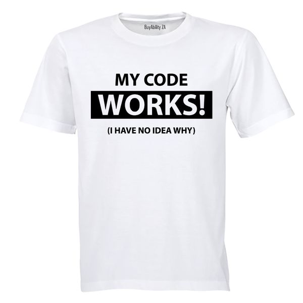 My Code Works! - Mens - T-Shirt - White