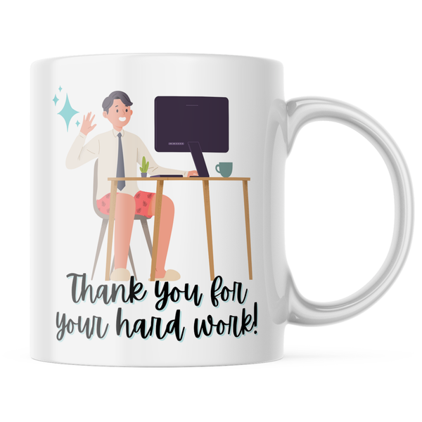 Ceramic Thank You For Your Hard Work Man - White - 11-Ounces