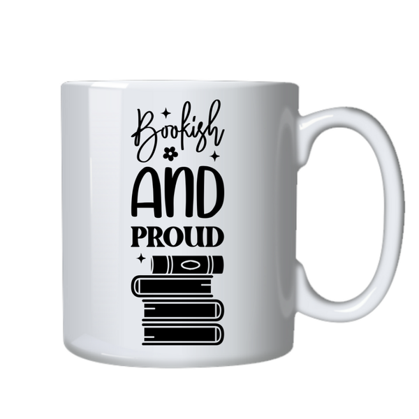 Bookish and Proud Ideal Fiction Book Reader Gift Writing Mug Cup 402