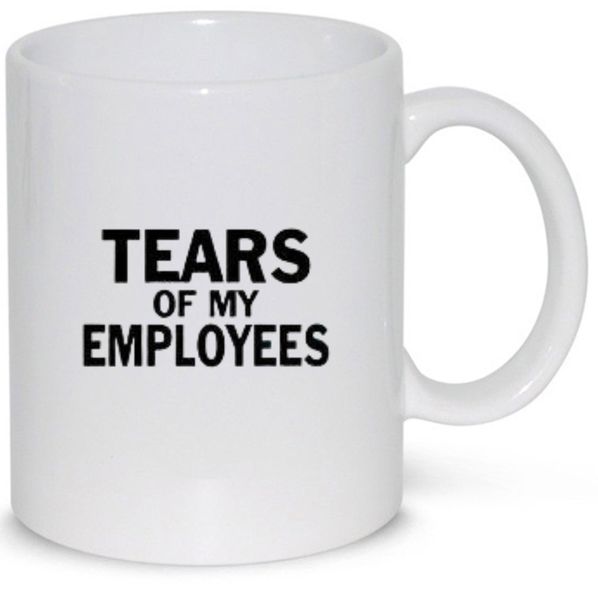 Tears Of My Employees Boss Office Manager Gift Coffee Mug