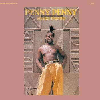 Penny Penny - Shaka Bundu (CD)