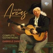 Julián Arcas: Complete Guitar Music (CD / Album (Jewel Case))