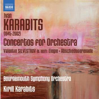 Ivan Karabits: Concertos for Orchestra (CD / Album)