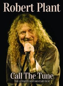 Robert Plant: Call the Tune(DVD)
