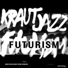 Mathias Modica Presents Kraut Jazz Futurism (Vinyl / 12" Album)
